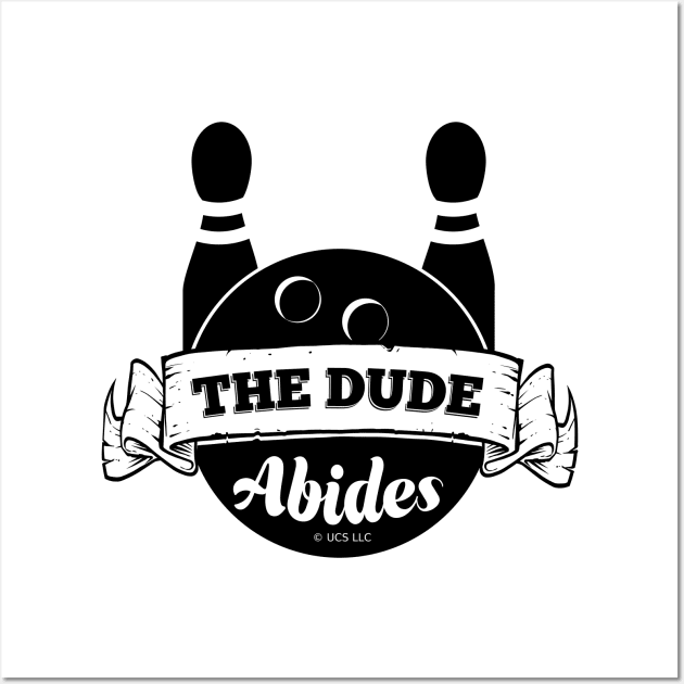 The Dude Abides Wall Art by LICENSEDLEGIT